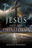 Jesus and the Two Storms