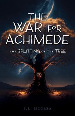 The War for Achimede - McCrea, J L