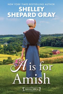 A is for Amish - Gray, Shelley Shepard