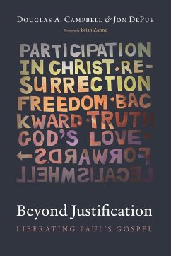 Beyond Justification - Campbell, Douglas A.; Depue, Jon