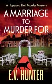 A Marriage To Murder For