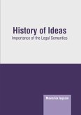 History of Ideas: Importance of the Legal Semantics