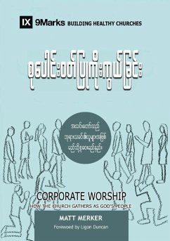 Corporate Worship (Burmese) - Merker, Matt