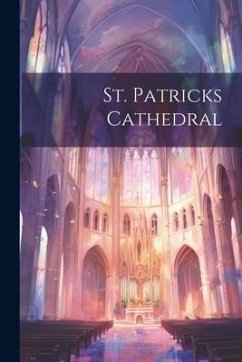 St. Patricks Cathedral - Anonymous