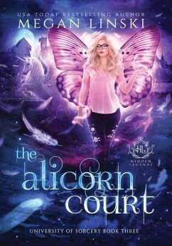 The Alicorn Court - Linski, Megan; Legends, Hidden