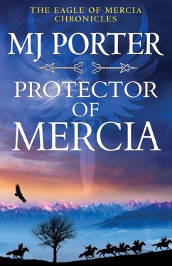Protector of Mercia - Porter, Mj