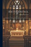 Birth Control: A Statement of Christian Doctrine Against the Neo-Malthusians