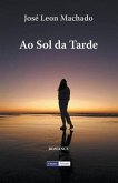 Ao Sol da Tarde