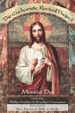 The Eucharistic Revival Project - Dei, Missio