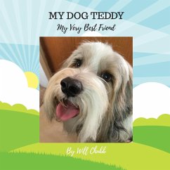 My Dog Teddy - Chubb, Will