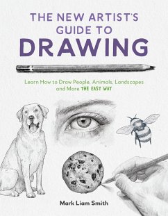 The New Artist's Guide to Drawing - Smith, Mark Liam