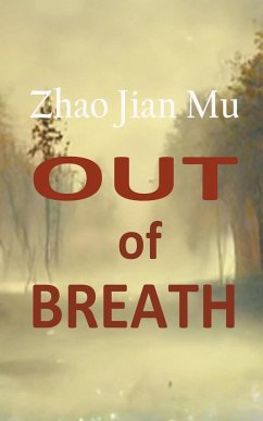 Out of Breath - Zhao, Jian Mu