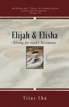 Elijah and Elisha - Chu, Titus