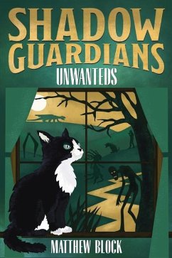 Shadow Guardians - Unwanteds - Block, Matthew