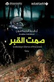 &#1589;&#1605;&#1578; &#1575;&#1604;&#1602;&#1576;&#1585; - Silence of the Grave