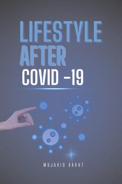 Lifestyle After Covid - 19 - Bakht, Mujahid