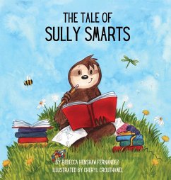 The Tale of Sully Smarts - Fernandez, Rebecca H