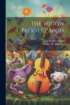 The Widow Bedott Papers - Whitcher, Frances M.; Haven, Alice Bradley