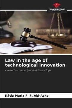 Law in the age of technological innovation - F. Abi-Ackel, Kátia Maria F.