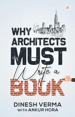 Why Architects must write a book - Verma, Dinesh