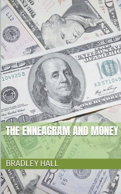 The Enneagram and Money - Hall, Bradley