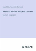 Memoirs of Napoleon Bonaparte; 1769-1800