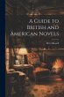 A Guide to British and American Novels - Bild 1