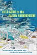 Field Guide to the Patchy Anthropocene - Bild 1