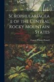 Scrophulariaceae of the Central Rocky Mountain States