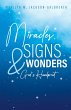 Miracles, Signs, & Wonders - Bild 1