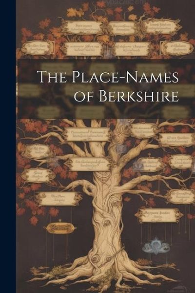 The Place-names of Berkshire The Place-names of Berkshire