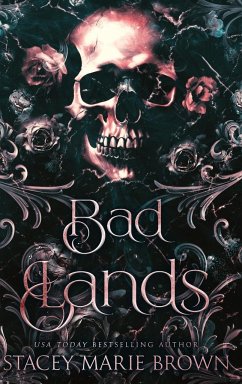 Bad Lands - Brown, Stacey Marie