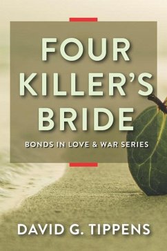 Four Killer's Bride - Tippens, David G.