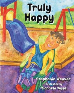 Truly Happy - Weaver, Stephanie