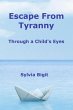 Escape From Tyranny - Bild 1
