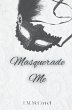 Masquerade Me - Bild 1