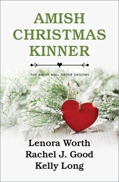 Amish Christmas Kinner - Worth, Lenora; Good, Rachel J; Long, Kelly