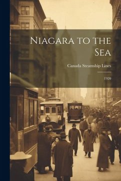 Niagara to the Sea: 1920