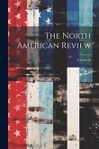 The North American Review; Volume 52