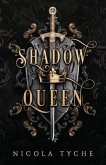 Shadow Queen