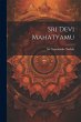 Sri Devi Mahatyamu - Bild 1