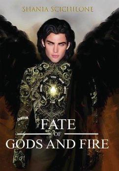 A Fate of Gods and Fire - Scichilone, Shania