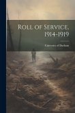 Roll of Service, 1914-1919