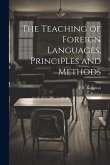 The Teaching of Foreign Languages, Principles and Methods