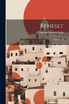 Keneset: Divre sifrut - Bialik, Hayyim Nahman