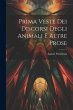 Prima Veste Dei Discorsi Degli Animali... - Bild 1