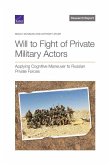 Will to Fight of Private Military Actors