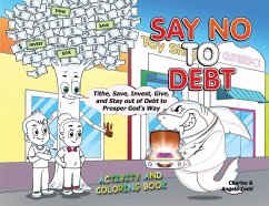 Say No To Debt - Todd, Angela; Todd, Charles