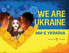 We Are Ukraine - Inc, Maidan United