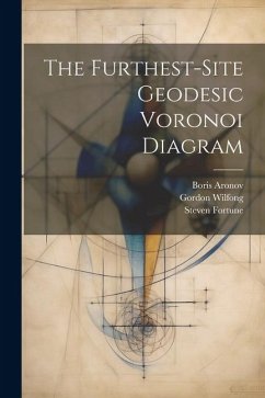 The Furthest-site Geodesic Voronoi Diagram - Aronov, Boris; Fortune, Steven; Wilfong, Gordon